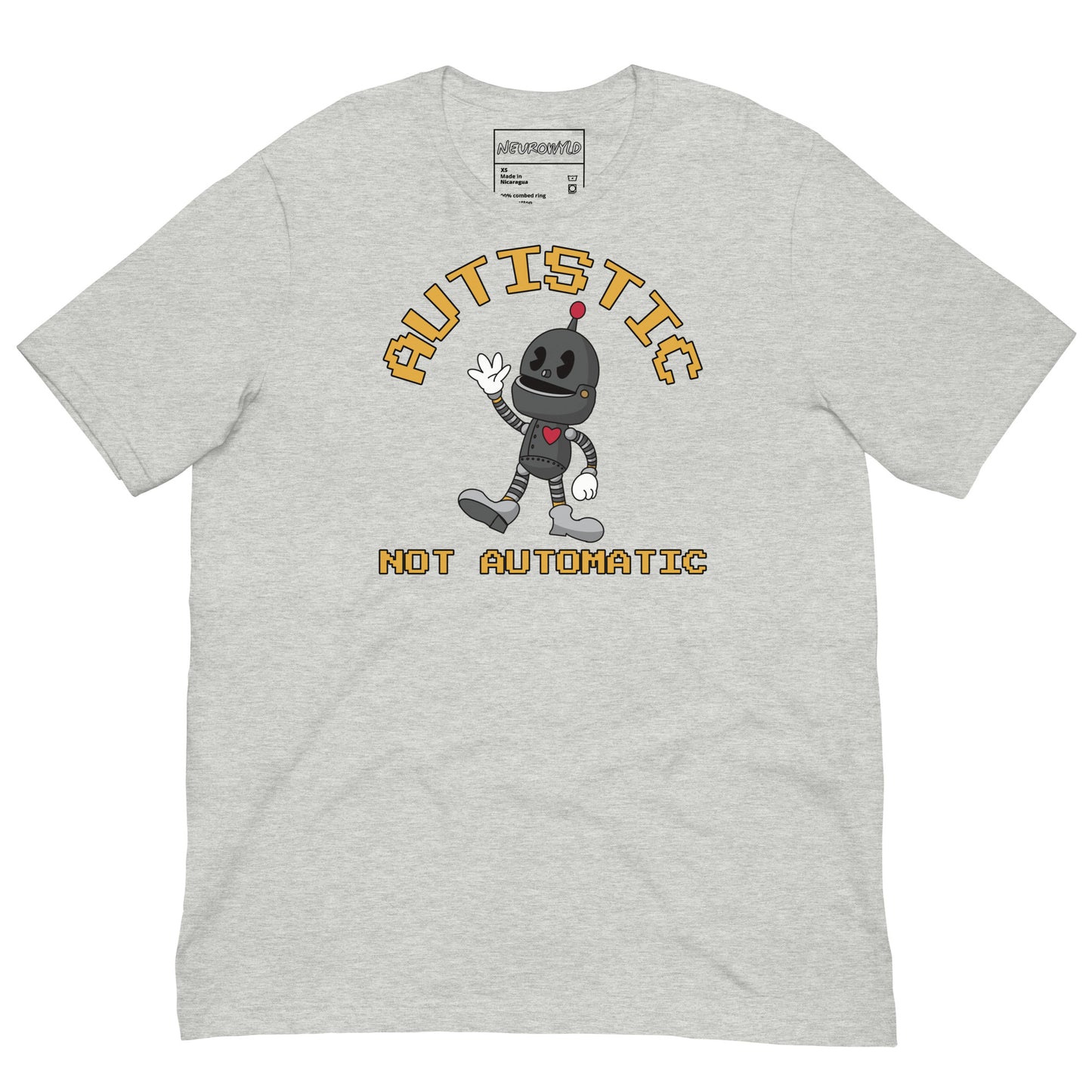 Gray t-shirt with a cartoon robot graphic and pixel-style text that reads ‘Autistic Not Automatic,’ celebrating neurodiversity with retro design flair.