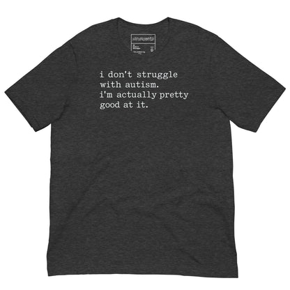 Struggle With Autism T-Shirt