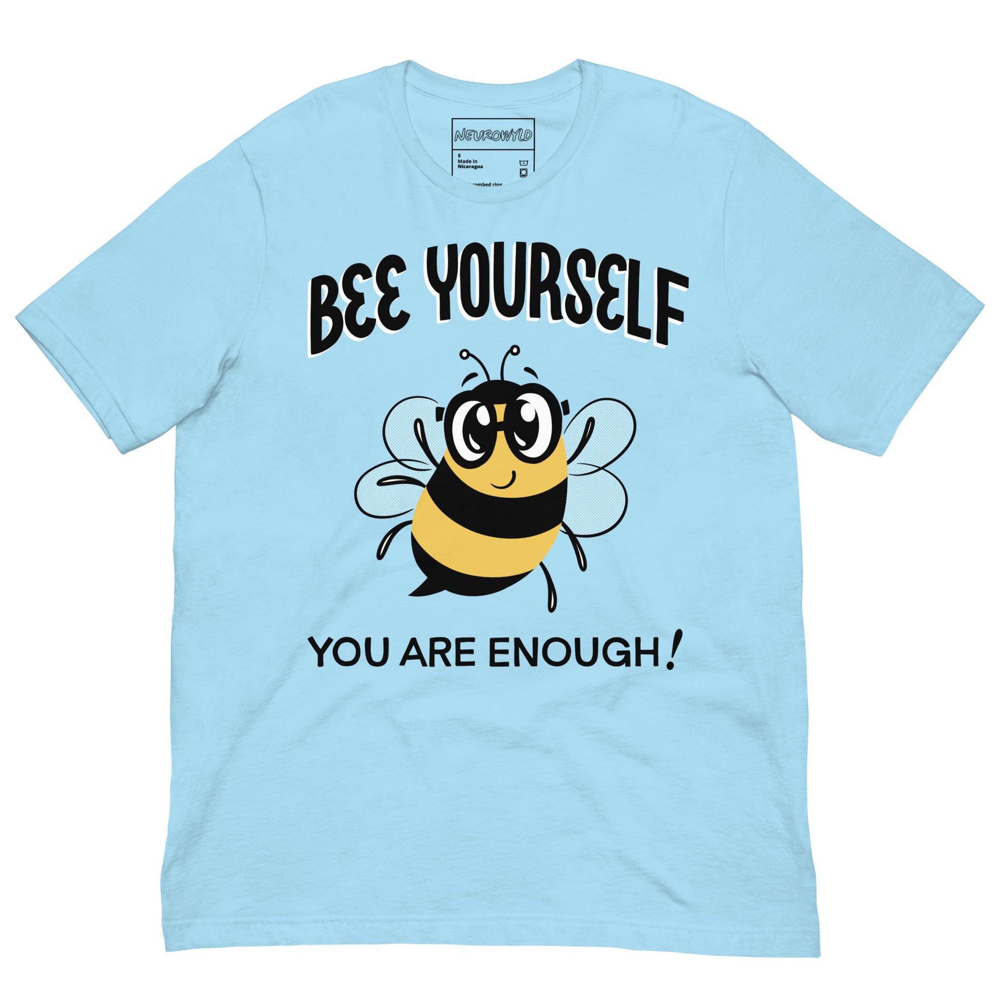 Light blue t-shirt with a cheerful cartoon bumblebee wearing glasses in the center. Above the bee, bold text reads 'Bee Yourself' and below it says 'You Are Enough!' in black lettering.